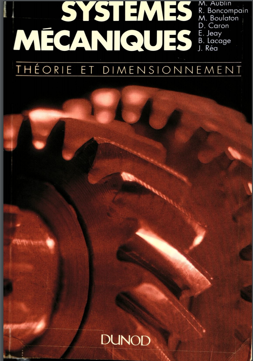 Systemes Mecaniques Theorie Et Dimensionnement by genieelectromecanique.Com