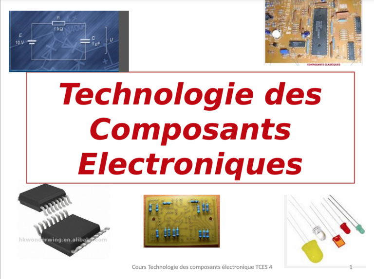 Technologie des Composants Electroniques en PDF Technologie des Composants Electroniques en PDF