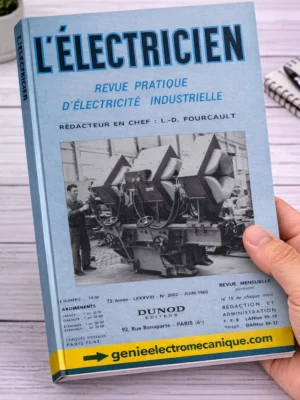 L’Électricien – Revue pratique d’électricité industrielle (Guide technique)
